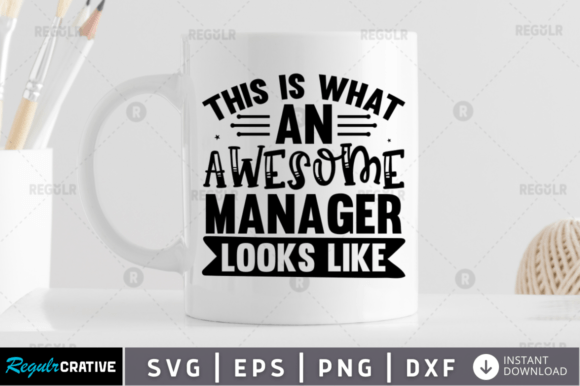 Awesome Manager Graphics for Crafts and More