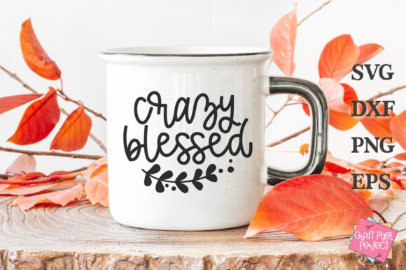 Crazy Blessed Svg: A Charming Fall Mug Quote for Crafts