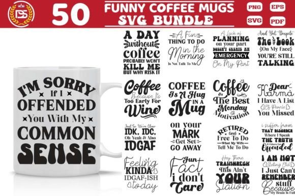 Funny Coffee Mug Svg Bundle: Perfect for Creative Crafts and Graphics