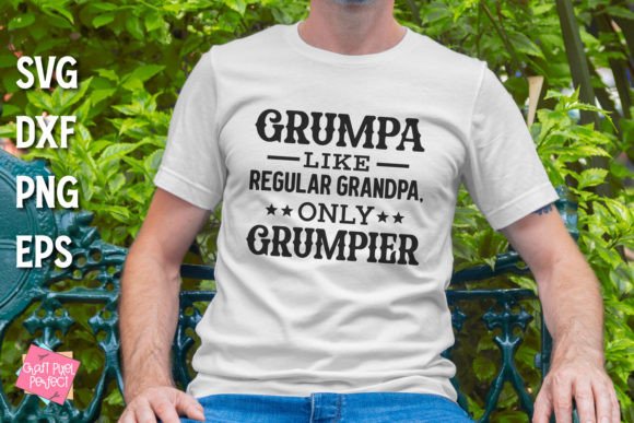 Grumpa, Funny Pawpaw, Gramps Mug Svg for Crafts and Graphics