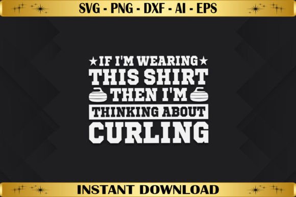 If I m Wearing This Shirt: Graphics & T-Shirt Designs