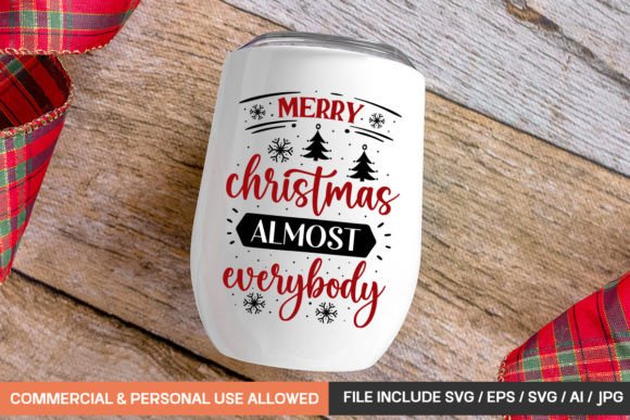 Review: Merry Christmas Almost Everybody Mug Svg for Graphics & Crafts